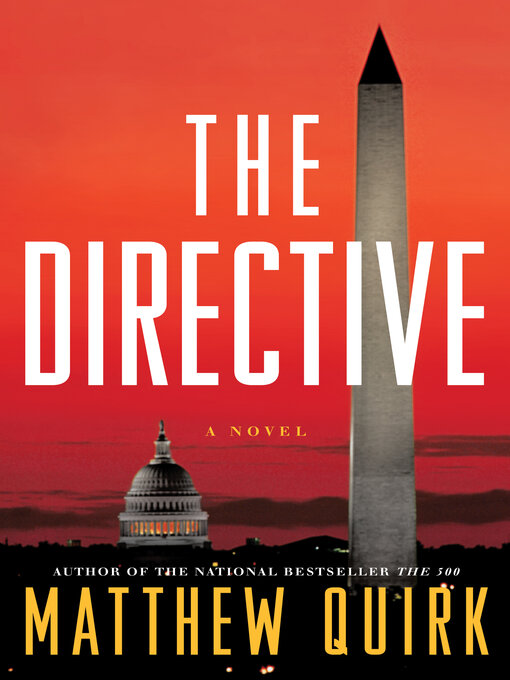 Title details for The Directive by Matthew Quirk - Available